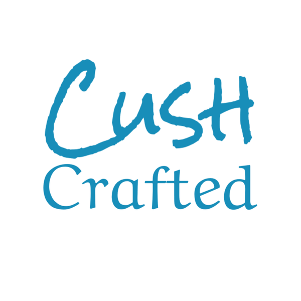 Cush Crafted